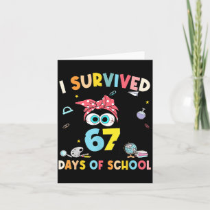 Cat I Survived 67 Days Of School Teachers Students Card