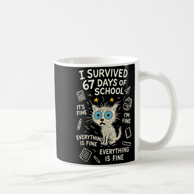 Cat I Survived 67 Days Of School Teachers Students Coffee Mug (Right)