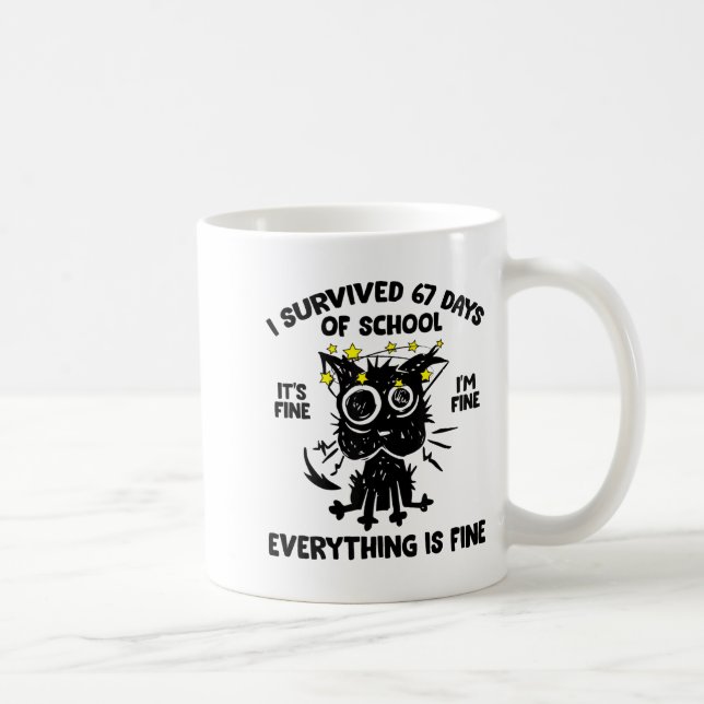 Cat I Survived 67 Days Of School Teachers Students Coffee Mug (Right)