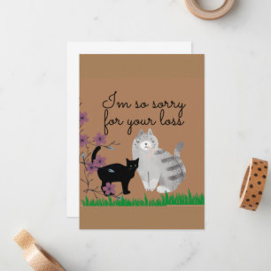 cat image, pet loss, Sorry for your loss Card