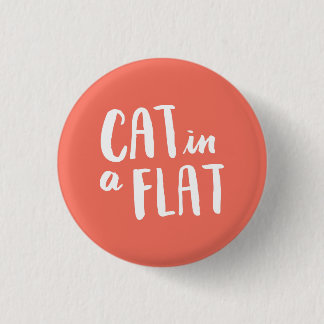 Cat in a Flat 3 Cm Round Badge