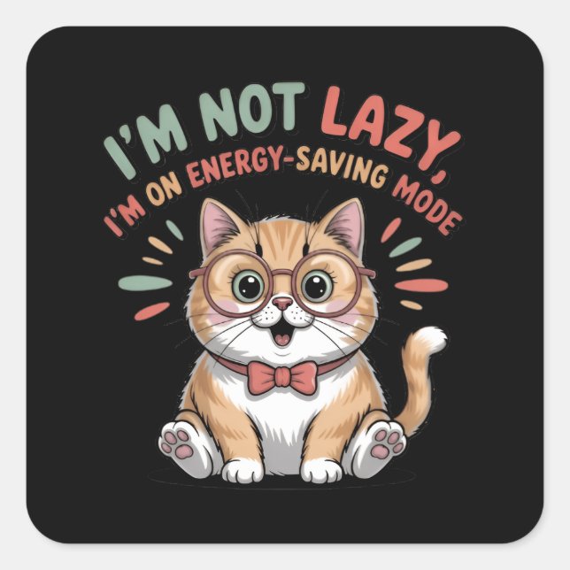 Cat in Energy Saving Mode Square Sticker (Front)