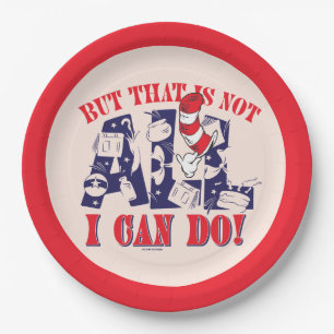 Cat in the Hat But That Is Not All I Can Do Paper Plate