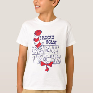 Cat In the Hat I Know Some New Tricks T-Shirt