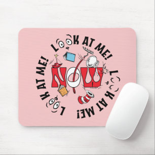 Cat In the Hat   Look At Me! Look At Me! Mouse Pad