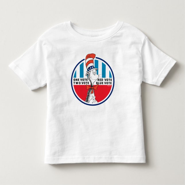 Cat in the Hat | One Vote, Two Vote Toddler T-Shirt (Front)