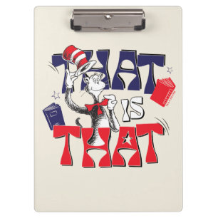 Cat In the Hat   That Is That Clipboard