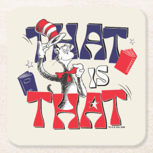 Cat In the Hat That Is That Square Paper Coaster