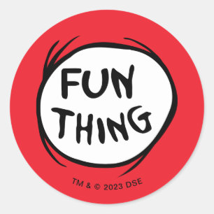 Cat in the Hat   Thing One Thing Two - Fun Thing Classic Round Sticker