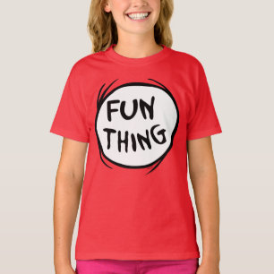 Cat in the Hat   Thing One Thing Two - Fun Thing T-Shirt