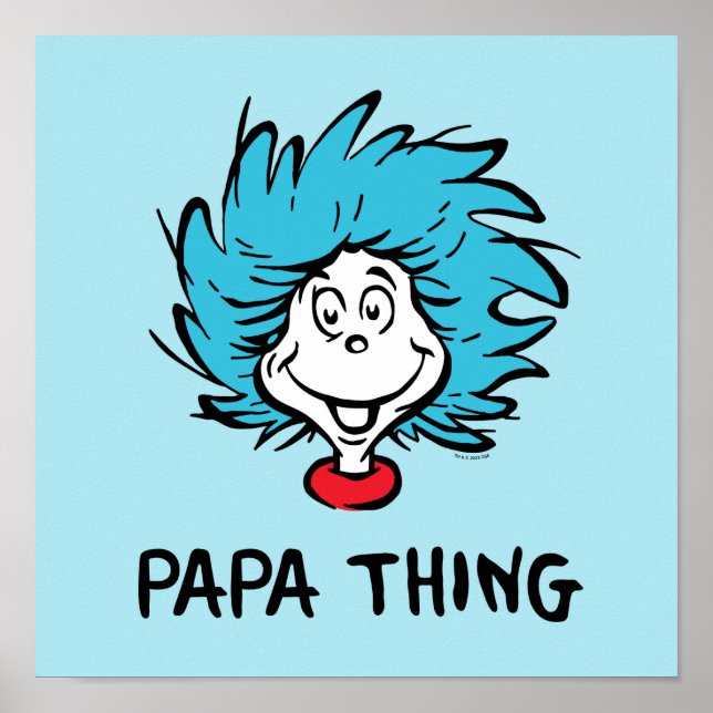 Cat in the Hat | Thing One Thing Two - Papa Thing Poster (Front)
