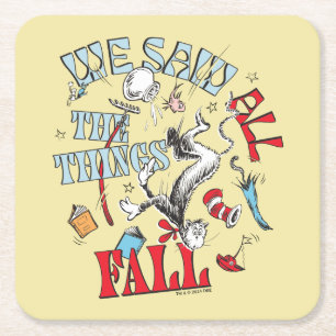 Cat In the Hat We Saw All the Things Fall Square Paper Coaster