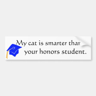 cat is smarter! bumper sticker