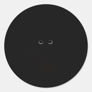 Cat Judging You Silently Funny Black Cat Mum Dad P Classic Round Sticker