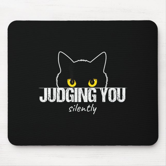 Cat Judging You Silently Mouse Pad (Front)