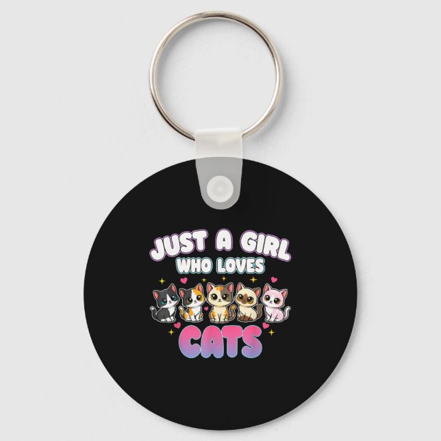 Cat Just A Girl Who Loves Cats  Key Ring (Front)