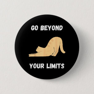 Cat Kitten Motivational Inspirational Quote Gift 6 Cm Round Badge