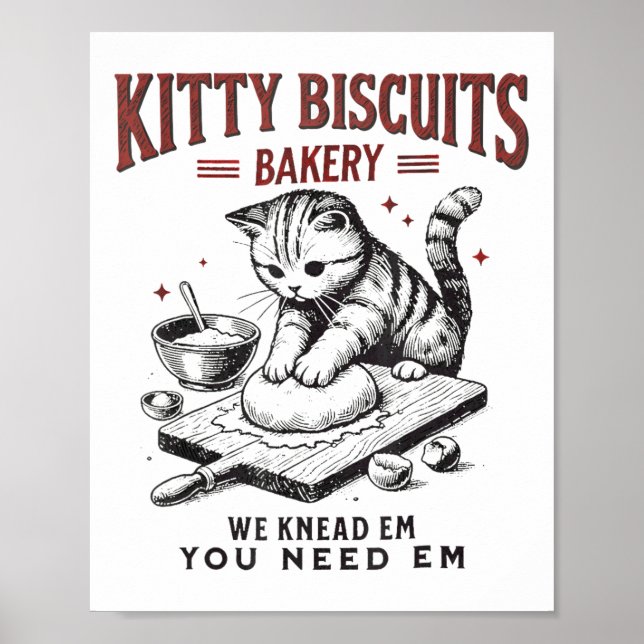 Cat Kneading Kitty Biscuits Bakery We Knead Em You Poster (Front)