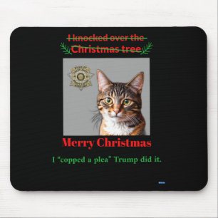 Cat Knocks Over The Christmas Tree Mouse Pad