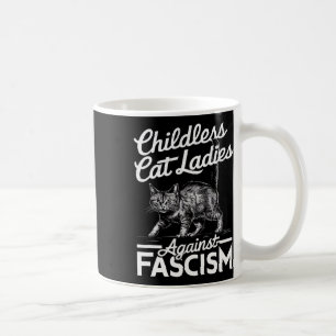 Cat Ladies Against Fascism Proud Feminist Coffee Mug