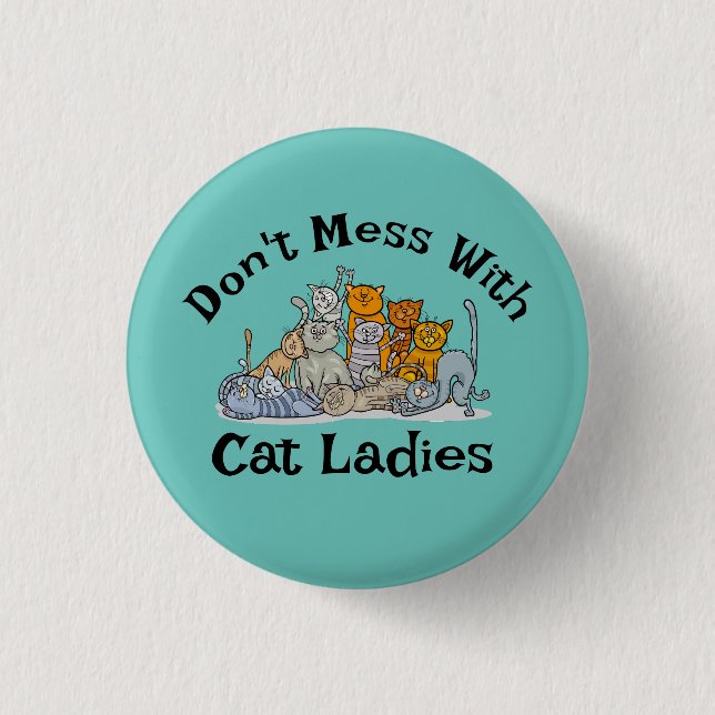 Cat Ladies Design 3 Cm Round Badge (Front)