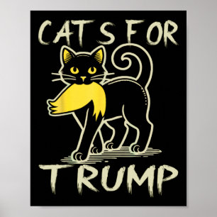 Cat Ladies For Donald Trump 2024 Sarcastic Electio Poster