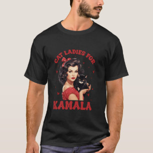 Cat Ladies For Kamala Childless Cat Lady Voting El T-Shirt