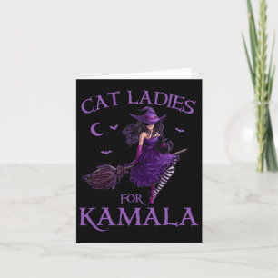 Cat Ladies For Kamala Harris 2024 Witches Harris H Card