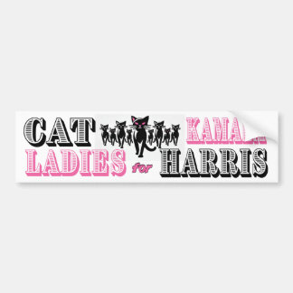 Cat ladies for Kamala Harris Bumper Sticker