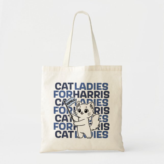 Cat Ladies For Kamala Harris for President 2024 Tote Bag (Front)