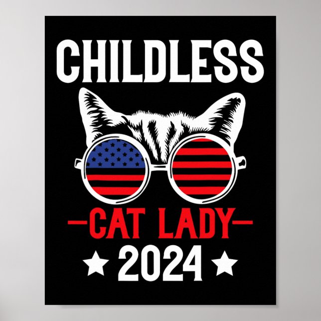 Cat Lady 2024 Funny Political Elections Democrat 5 Poster (Front)