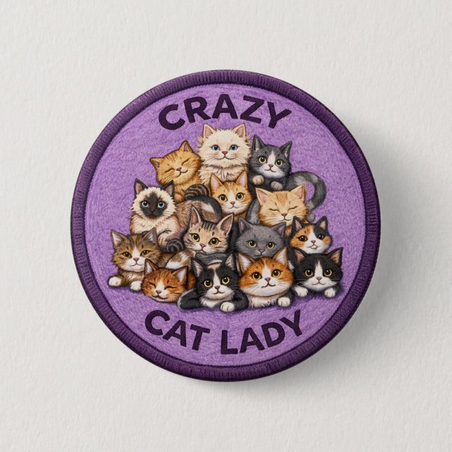 Cat Lady 6 Cm Round Badge (Front)