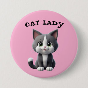 CAT LADY  7.5 CM ROUND BADGE