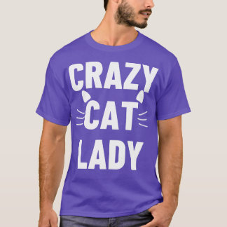Cat Lady Cat Owner Cat Lover 1 T-Shirt