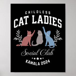 Cat Lady Social Club Kamala-harris President 2024  Poster