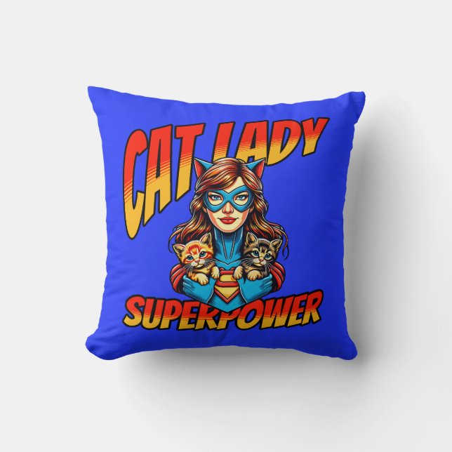 Cat Lady Superpower  Cushion (Front)