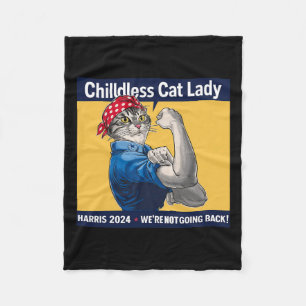 Cat Lady We're Not Going Back Kamala Harris 2024  Fleece Blanket