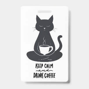 Cat Lanyard, Keep Calm and Drink Coffee Lanyard ID Badge