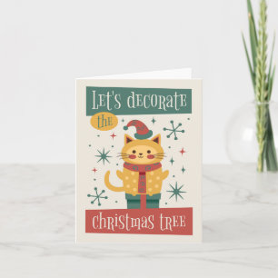 Cat - Let's Decorate The Christmas Tree Card