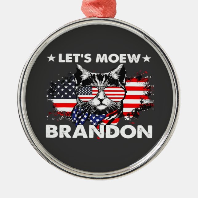 Cat Lets Meow  Metal Ornament (Front)