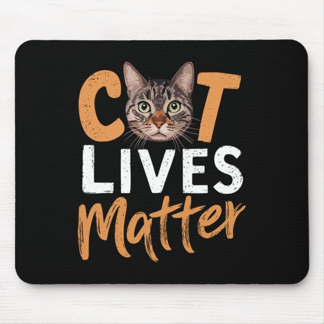 Cat Live Problem Gift Idea For Cat Lover And Suppo Mouse Pad (Front)