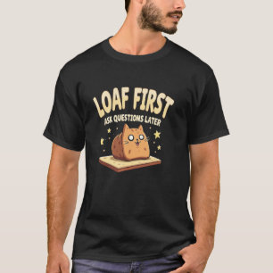 Cat Loafing Funny Kitty Bread Pose Cute Feline Lov T-Shirt