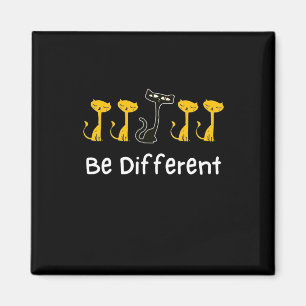 Cat Lover Be Different Magnet