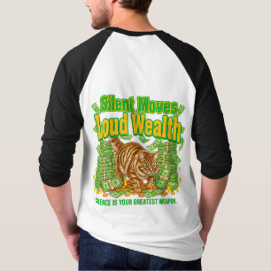 Cat Lover Bold Wealth Humour for Clever Feline Fan T-Shirt