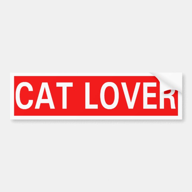 Cat Lover Bumper Sticker (Front)