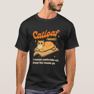 Cat Lover Cat Mum Cat Lady Catloaf Bread Fur Mama T-Shirt