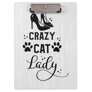 Cat Lover Crazy Cat Lady Clipboard