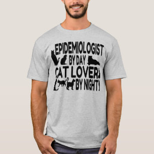 Cat Lover Epidemiologist T-Shirt