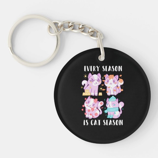 Cat Lover Every Season Is Cat Season Key Ring (Front)