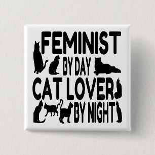 Cat Lover Feminist 15 Cm Square Badge